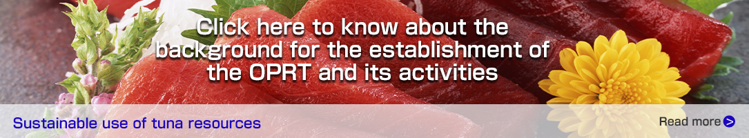 Click here to know about the background for the establishment of the OPRT
 and its activities
